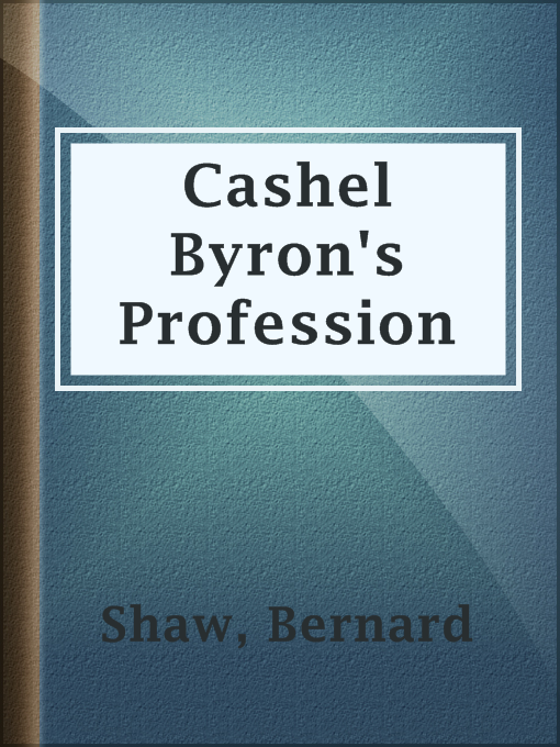 Title details for Cashel Byron's Profession by Bernard Shaw - Available